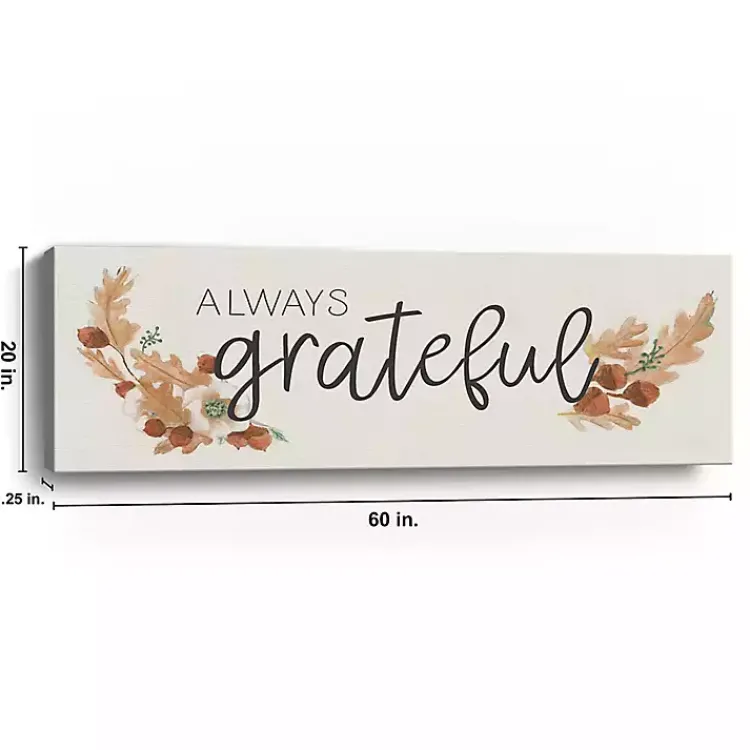 Best Always Grateful Canvas Art Print, 20x60 Fall