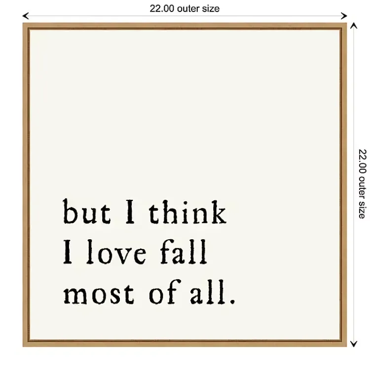 Discount But I Think I Love Fall Framed Wall Art Fall