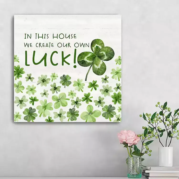 Create Our Own Luck Canvas Art Print St Patricks Day Decorations