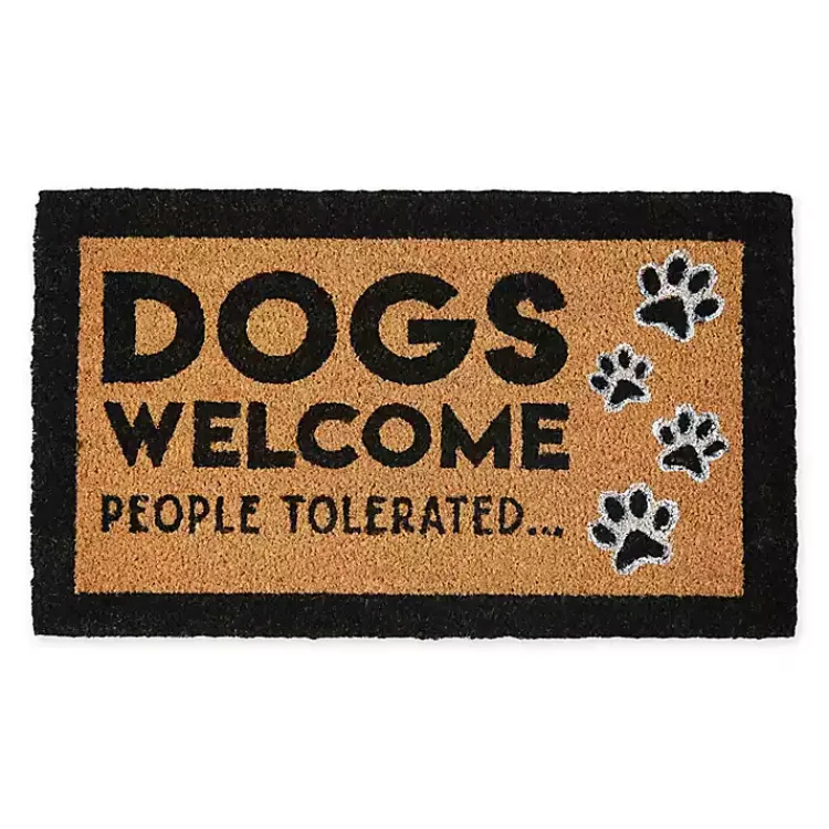 Kirklands Home Doormats|Dogs Welcome People Tolerated Coir Doormat