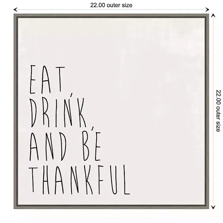Hot Eat Drink Be Thankful Framed Canvas Art Print Fall