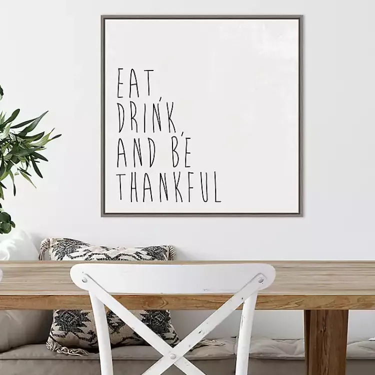 Hot Eat Drink Be Thankful Framed Canvas Art Print Fall