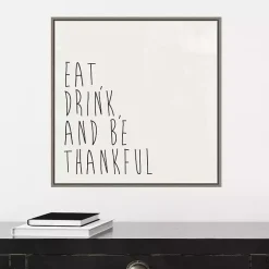 Hot Eat Drink Be Thankful Framed Canvas Art Print Fall