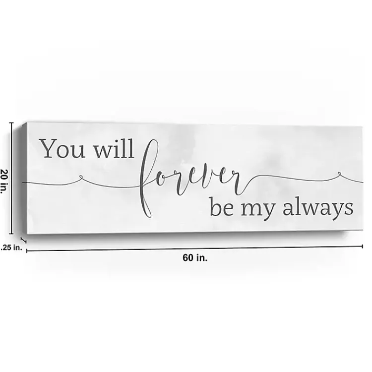 Kirklands Home Wall Quotes & Signs|Forever Be My Always Canvas Art Print