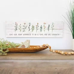 Kirklands Home Wall Quotes & Signs|Give God Your Weakness Wall Plaque