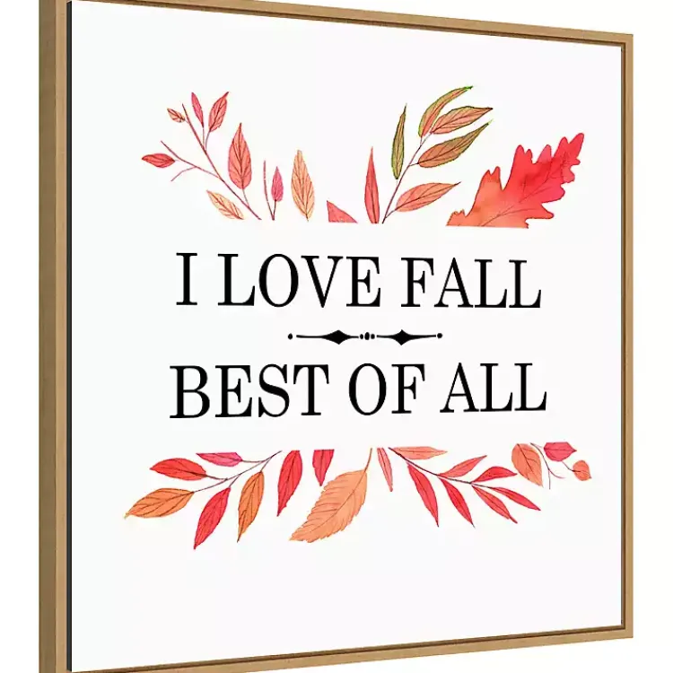 I Love Fall Best Leaves Framed Wall Art Fall