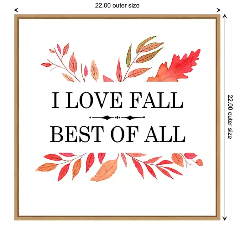I Love Fall Best Leaves Framed Wall Art Fall