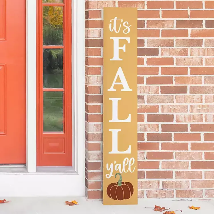 Hot It's Fall Y'all Porch Board Fall