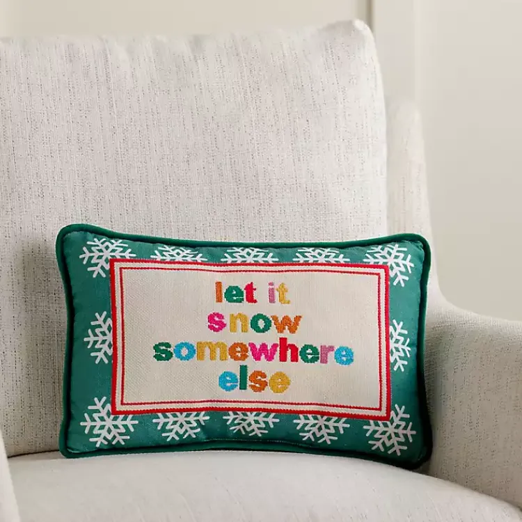 Hot Let it Snow Somewhere Else Needlepoint Pillow Pillows