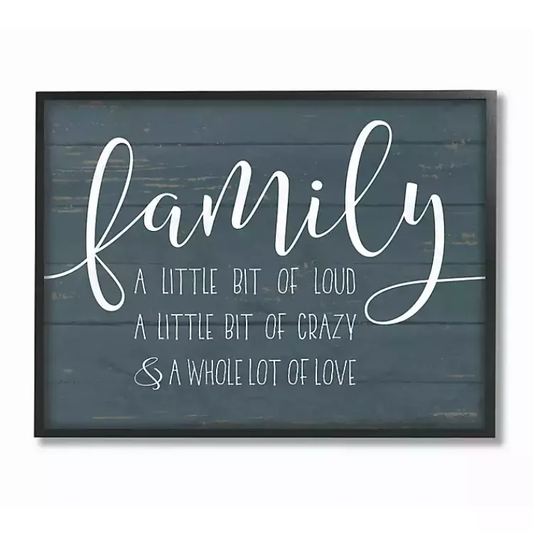 Kirklands Home Wall Quotes & Signs|Loud Crazy Family Framed Art Print Blue