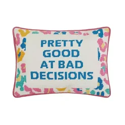 New Pretty Good at Bad Decisions Needlepoint Pillow Pillows