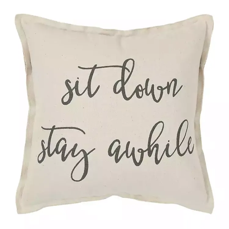 Sale Sit Down Stay Awhile Accent Pillow Pillows