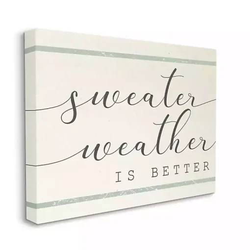 Sale Sweater Weather Is Better Canvas Wall Art Fall